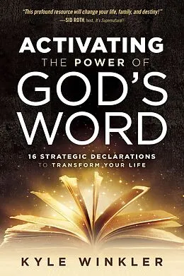 E-Book (epub) Activating the Power of God's Word von Kyle Winkler
