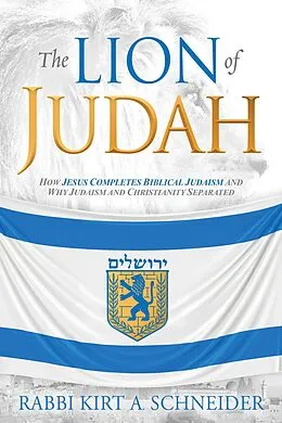 E-Book (epub) Lion of Judah von Rabbi Kirt A. Schneider