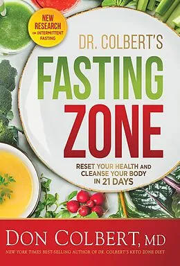 E-Book (epub) Dr. Colbert's Fasting Zone von Md Don Colbert