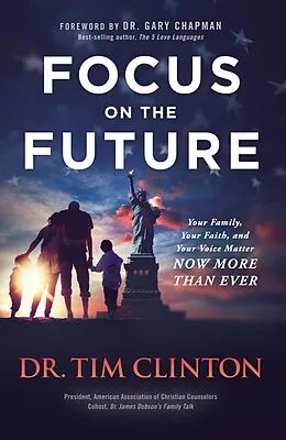 E-Book (epub) Focus on the Future von Tim Clinton