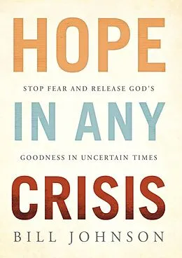 E-Book (epub) HOPE in Any Crisis von Bill Johnson
