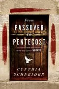 E-Book (epub) From Passover to Pentecost von Cynthia Schneider