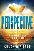 Kartonierter Einband Perspective von Chuck D Pierce