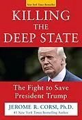 E-Book (epub) Killing the Deep State von Jerome R. Corsi