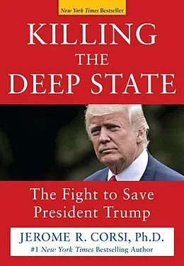 E-Book (epub) Killing the Deep State von Jerome R. Corsi