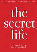 E-Book (epub) The Secret Life von Jeffrey Katz