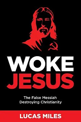 E-Book (epub) Woke Jesus von Lucas Miles