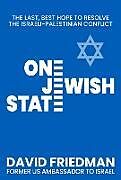 Livre Relié One Jewish State de David Friedman