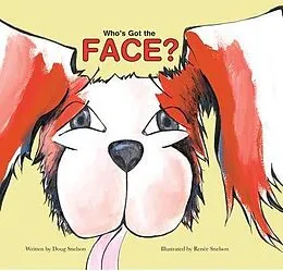 E-Book (epub) Who's Got the Face? von Doug Snelson