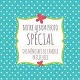 Kartonierter Einband Notre Album Photo Special Des Memoires de Famille Precieuses von Speedy Publishing Llc