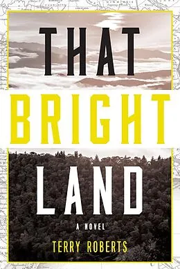 E-Book (epub) That Bright Land von Terry Roberts