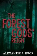 E-Book (epub) The Forest Gods' Reign von Alexandria Hook