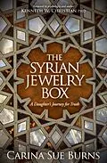 E-Book (epub) The Syrian Jewelry Box von Carina Sue Burns