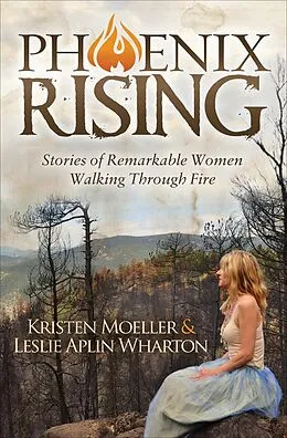 E-Book (epub) Phoenix Rising von Kristen Moeller, Leslie Alpin Wharton