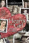 Fester Einband The Hearts of a Girl von Jessica Carmel