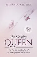E-Book (epub) The Sleeping Queen von Bettina Langerfeldt