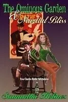 E-Book (epub) Ominous Garden & Marital Bliss von Samantha Holmes