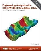 Kartonierter Einband Engineering Analysis with SOLIDWORKS Simulation 2026 von Paul Kurowski