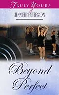 E-Book (epub) Beyond Perfect von Jennifer Peterson
