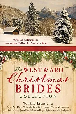 E-Book (pdf) Westward Christmas Brides Collection von Wanda E. Brunstetter
