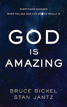 E-Book (pdf) God Is Amazing von Bruce Bickel