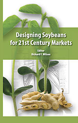 eBook (pdf) Designing Soybeans for 21st Century Markets de 