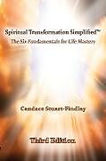 Kartonierter Einband Spiritual Transformation Simplified  von Candace Stuart-Findlay