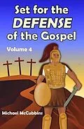E-Book (epub) Set for the Defense of the Gospel, Volume 4 von Michael McCubbins