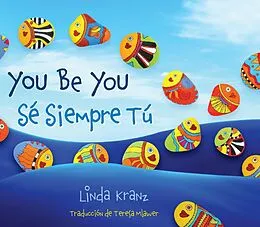 E-Book (epub) You Be You/Se Siempre Tu von Linda Kranz