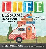 E-Book (epub) Life Lessons from Family Vacations von Rick Tocquigny