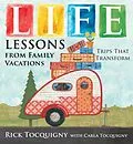 E-Book (epub) Life Lessons from Family Vacations von Rick Tocquigny