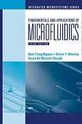 E-Book (pdf) Fundamentals and Applications of Microfluidics, Third Edition von Nam-Trung Nguyen