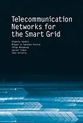 E-Book (pdf) Telecommunication Networks for the Smart Grid von Alberto Sendin