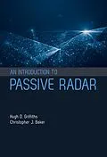 E-Book (pdf) Introduction to Passive Radar von Hugh D Griffiths