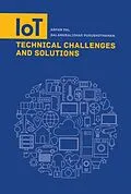 PDF IoT Technical Challenges and Solutions von Arpan Pal