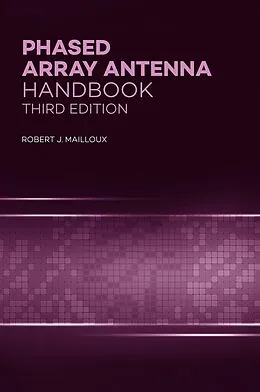 E-Book (pdf) Phased Array Antenna Handbook, Third Edition von Robert J Mailloux