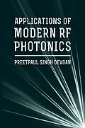 E-Book (pdf) Applications of Modern RF Photonics von Preetpaul Singh Devgan