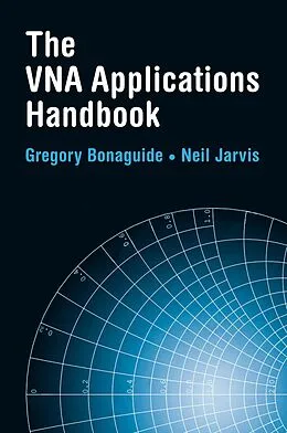 E-Book (pdf) VNA Applications Handbook von Gregory Bonaguide