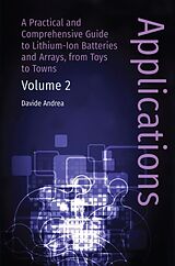 Livre Relié Li-Ion Batteries and Applications, Volume 2: Applications de DAVIDE ANDREA