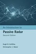 E-Book (pdf) Introduction to Passive Radar, Second Edition von Hugh D Griffiths