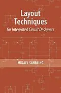 E-Book (pdf) Layout Techniques for Integrated Circuit Designers von Mikael Sahrling