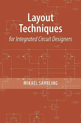 E-Book (pdf) Layout Techniques for Integrated Circuit Designers von Mikael Sahrling