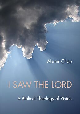 eBook (epub) I Saw the Lord de Abner Chou