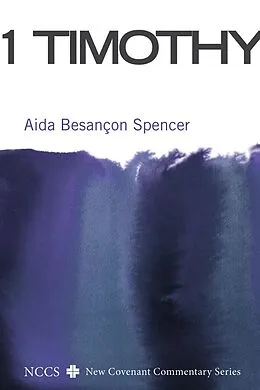 E-Book (epub) 1 Timothy von Aída Besançon Spencer