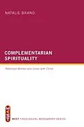 E-Book (epub) Complementarian Spirituality von Natalie Brand