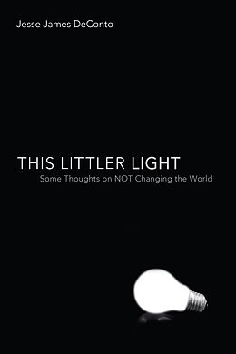 E-Book (epub) This Littler Light von Jesse James Deconto