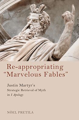 E-Book (epub) Re-appropriating "Marvelous Fables" von Noël Pretila