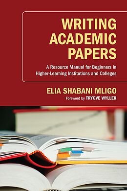 eBook (epub) Writing Academic Papers de Elia Shabani Mligo