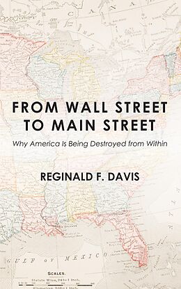 E-Book (epub) From Wall Street to Main Street von Reginald F. Davis