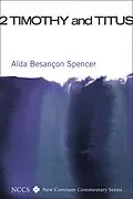 E-Book (epub) 2 Timothy and Titus von Aída Besançon Spencer